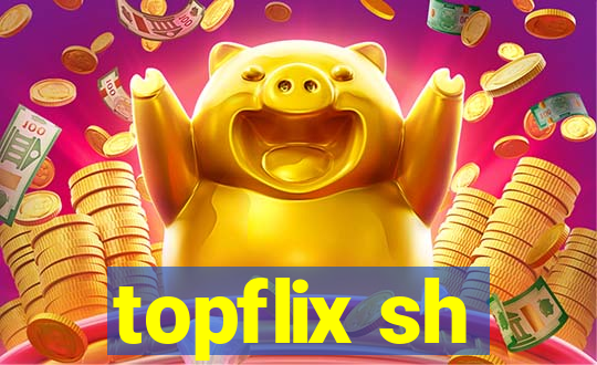 topflix sh